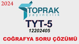 Toprak Yayınları Tyt5 Denemesi Coğrafya Soru Çözümü 2024 TYT [upl. by Kano]