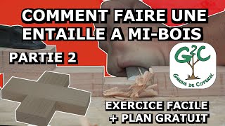 Comment faire une entaille à mibois en toutes sécurité TUTO PART 2 [upl. by Hnil]