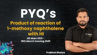 Product of reaction of 1methoxy naphthalene with HI [upl. by Dmitri]