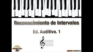 Reconocimiento de intervalos 12 EJERCICIOS Educación auditiva [upl. by Aveneg]