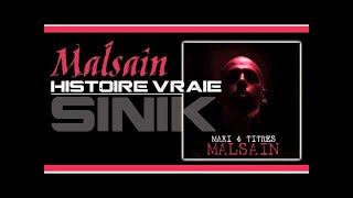 Sinik  Histoire Vraie Son Officiel [upl. by Anan332]