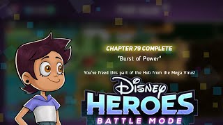 Disney Heroes Battle Mode Chapter 79 Burst Of Power [upl. by Girard]