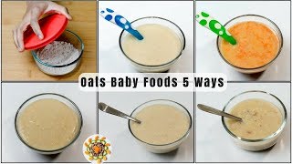 Oats Baby Food Recipe 5 ways  Baby Food with Oats for 10 Months baby  Oats Lunch Ideas For Babies [upl. by Reyaht]