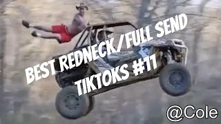 Best RedneckFull Send TikToks 11 [upl. by Dorian]