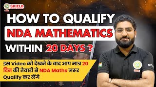 How to qualify NDA Maths within 20 days nda bestndacoachinginlucknow army shielddefenceacademy [upl. by Piks381]