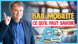 Bail Mobilité  Pourquoi le choisir [upl. by Ewnihc]