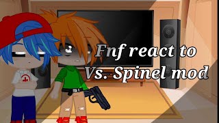 Fnf react to Vs Spinel mod UwU [upl. by Yortal202]