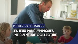 Paris’lympiques  Les Jeux Paralympiques une aventure collective [upl. by Yborian]