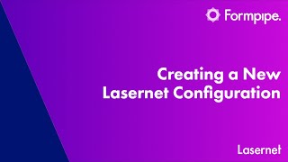 Creating a New Lasernet Configuration [upl. by Aalst]