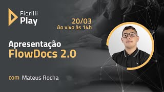 Apresentação FlowDocs 20 [upl. by Sackville]