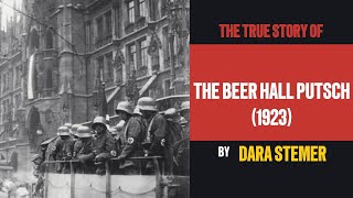 The Beer Hall Putsch Hitlers Failed Coup [upl. by Lamori538]