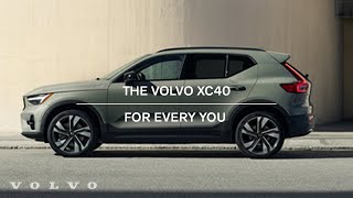 The Volvo XC40  For Every You [upl. by Mich98]