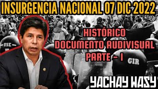 ¿QUÉ PASÓ EL 7 DE DICIEMBRE 2022 EN PERÚ ¿NUEVAS ELECCIONES O RESTITUCIÓN DE PEDRO CASTILLO 3 SEP [upl. by Dwinnell]