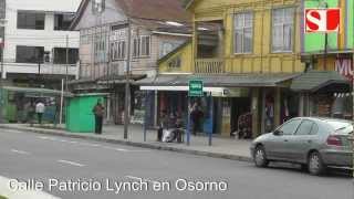 Calle Patricio Lynch Corazon Noble de Osorno [upl. by Buller]