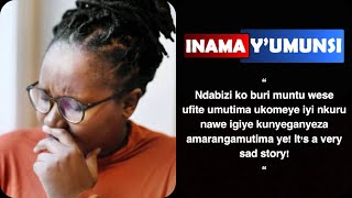 Inama y’umunsiIyi nkuru irababaje birenze igipimokeretse umuntu utarakunda narimwe niwe utabyumva [upl. by Esilahc]