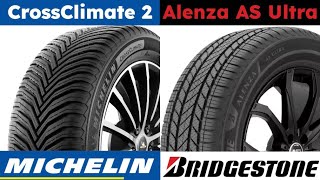 Michelin CrossClimate 2 vs Bridgestone Alenza AS Ultra [upl. by Jesselyn]