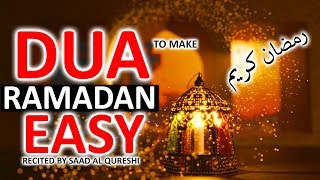 Ramadan Mubarak رمضان كريم ♥ SPECIAL DUA TO MAKE RAMADAN 2020 VERY EASY  MUST LISTEN [upl. by Phebe]