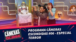 Programa Câmeras Escondidas 06  Especial Terror [upl. by Kassey859]