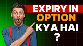 Expiry In Options Kya Hai What are the expiry dates of the Indian stock market and index options [upl. by Hteazile]