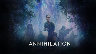 Annihilation OST  The Alien  Extended amp Looped [upl. by Divine]