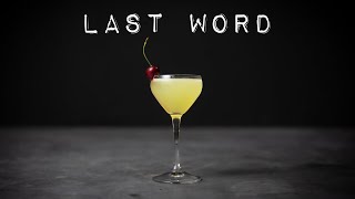 The LAST WORD Simple But Perfect Essential Cocktails 2950 [upl. by Borg]