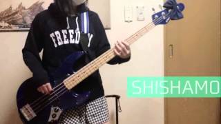 【SHISHAMO】バンドマン【ベース】 [upl. by Nilecoj526]