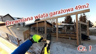 Jak zrobić Drewnianą Wiatę Garażową Krok po Kroku  Zimowa budowa [upl. by Ackler418]