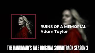 Ruins of a Memorial  The Handmaids Tale S03 Original Soundtrack by Adam Taylor [upl. by Arad]