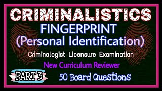 FINGERPRINT Personal Identification FORENSICS  CRIMINALISTICS  CRIMINOLOGY BOARD EXAM  CLE [upl. by Bergen]