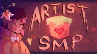 Artist SMP Animated Trailer [upl. by Retsevlis]