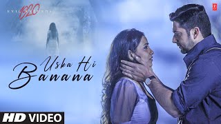 quotUska Hi Bananaquot 1920 Evil Returns Full Video Song HD Arijit Singh Aftab Shivdasani Tia Bajpai [upl. by Fugere]