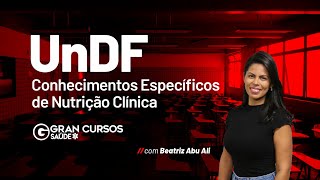 Concurso UnDF  Conhecimentos específicos de Nutrição Clínica com Beatriz Abu Ali [upl. by Namialus]