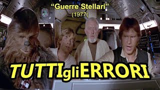 Tutti gli Errori di quotSTAR WARS UNA NUOVA SPERANZAquot in 18 Minuti Circa [upl. by Sierra]