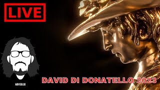 LIVE PER I DAVID DI DONATELLO 2023 [upl. by Golter610]