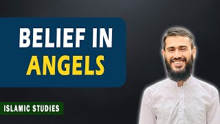 Belief in Angels  CSS  ISLAMIAT  05 [upl. by Nahc]