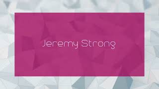 Jeremy Strong  appearance [upl. by Sej912]