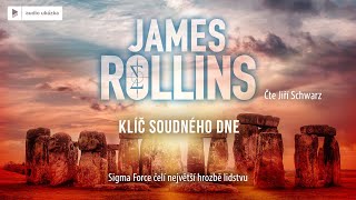 James Rollins  Klíč soudného dne  Audiokniha [upl. by Kirt]