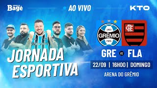 AO VIVOJORNADA DO BAGÉGRÊMIO X FLAMENGO DIRETO DA ARENA [upl. by Hisbe]