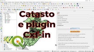 Catasto con QGIS e il plugin Cxfin [upl. by Dirk]