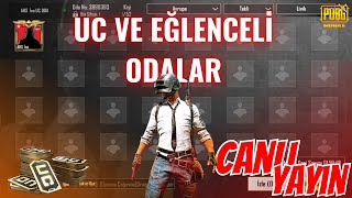 UC Ã–DÃœLLÃœ ve EÄžLENCELÄ° ODALARÂ  CUSTOM ROOMÂ  PUBG MOBÄ°LE CANLI YAYIN [upl. by Annetta]