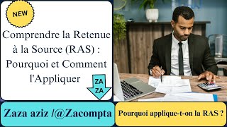 الإقتطاع من المنبع  علاش وكيفاش نطبقوه Comprendre la Retenue à la Source RAS [upl. by Zoie]