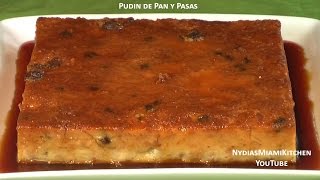 Pudin de Pan y Pasas  Raisin Bread Pudin [upl. by Yemar283]