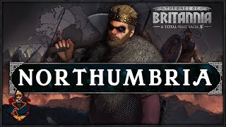 Thrones of Britannia Total War  Northumbria Campaign Overview  Impressions  SurrealBeliefs [upl. by Ennovehc]