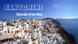 Santorini Greece Cinematic Video Drone View [upl. by Irpak]