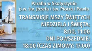 MszeLIVE Parafia Skołyszyn Transmisja mszy świętej na żywo TransmisjeMszy MszaOnline SK01 [upl. by Malory]