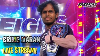 தமிழ்FACE CAM CRIME MARAN Free Fire Live  Br Rank Push To Top 1  FF Livelivetamilfreefire [upl. by Sprung628]