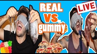 LIVE REAL VS GUMMY FOOD CHALLENGE  EXTREME BLINDFOLDED EDITION GONE WRONG PUKING WARNING [upl. by Marquis]