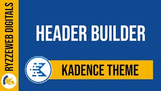 Kadence Header Builder [upl. by Given559]