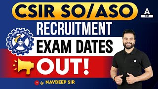 CSIR Exam Date 2024  CSIR SOASO Exam Date 2024 OUT [upl. by Acilef]