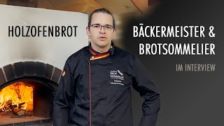 Holzofenbrot Expertenwissen von Brotsommelier amp Bäckermeister [upl. by Noiraa120]